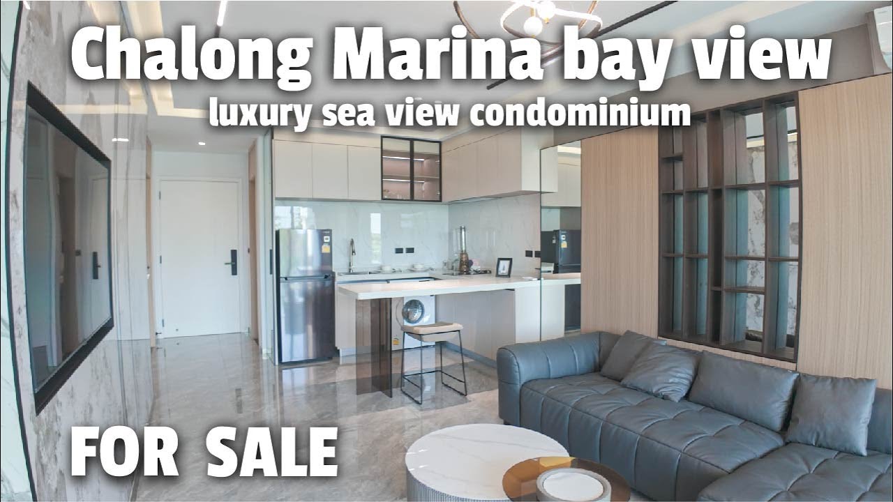 ขายคอนโด โซนฉลอง 2 ห้องนอน 2 ห้องน้ำ Chalong Marina bay view luxury sea view condo