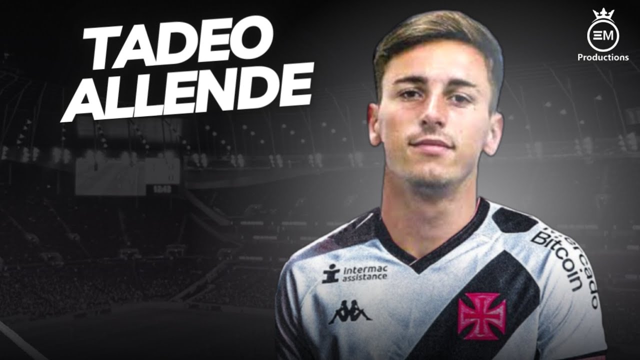 Tadeo Allende ► Bem Vindo Ao Vasco? ● Amazing Skills, Goals & Assists | 2023 HD