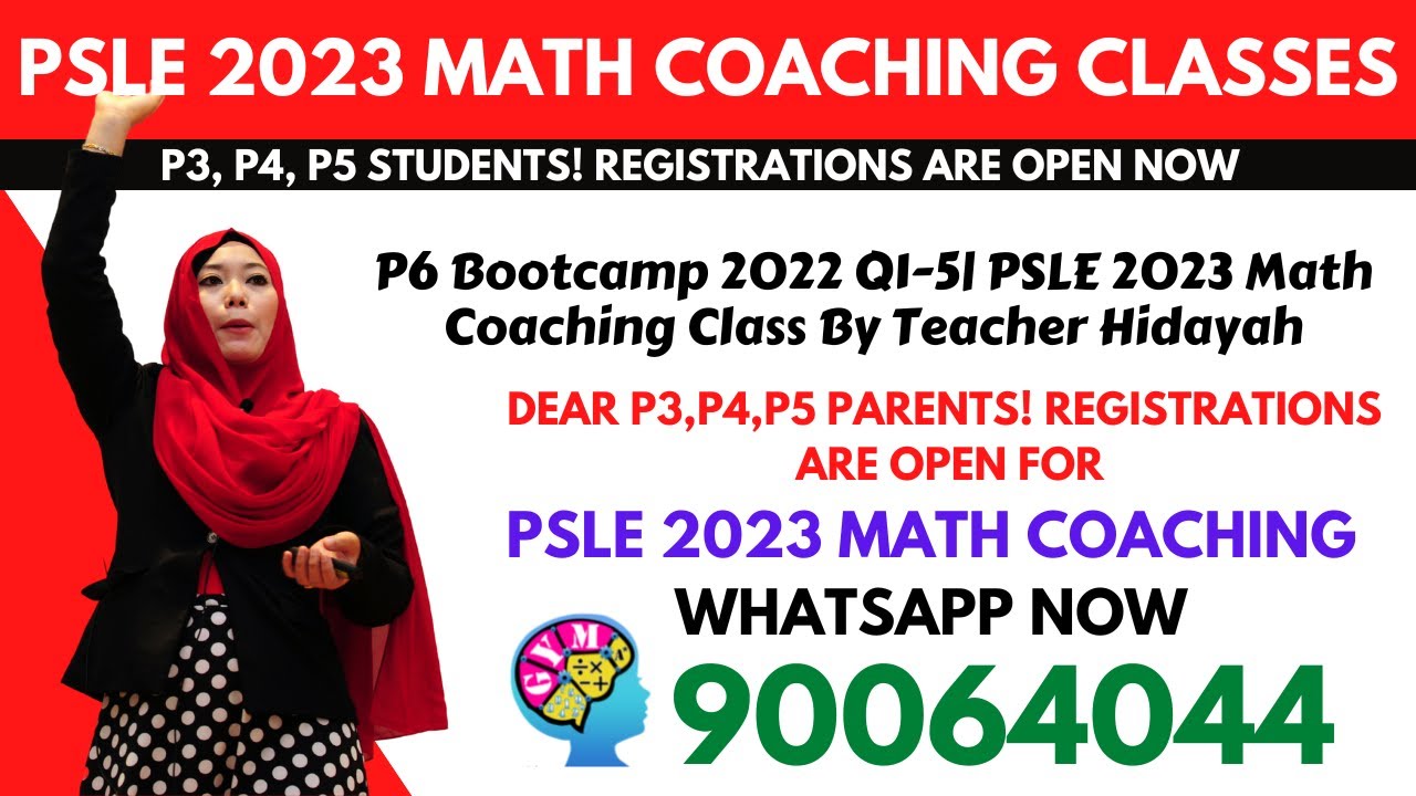 P6 Bootcamp 2022 Q1-5| PSLE 2023 Math Coaching Class By Teacher Hidayah