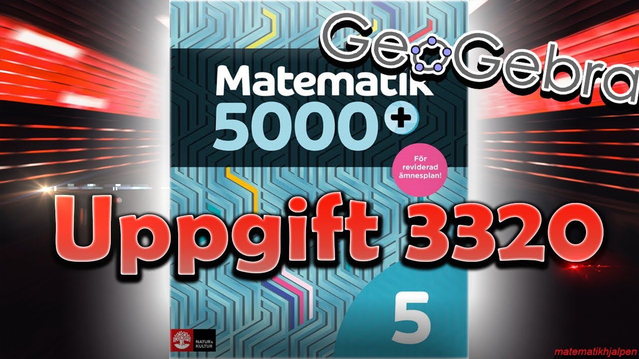 Matematik 5000+ 5 Uppgift 3320