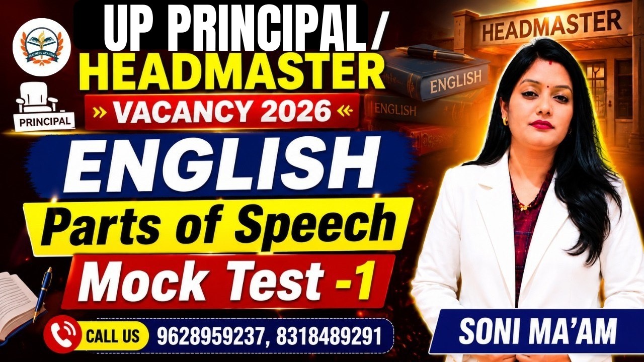 UP Principal / Headmaster Vacancy 2026 | UNIT 5 | English | Parts of Speech | Mock Test-1