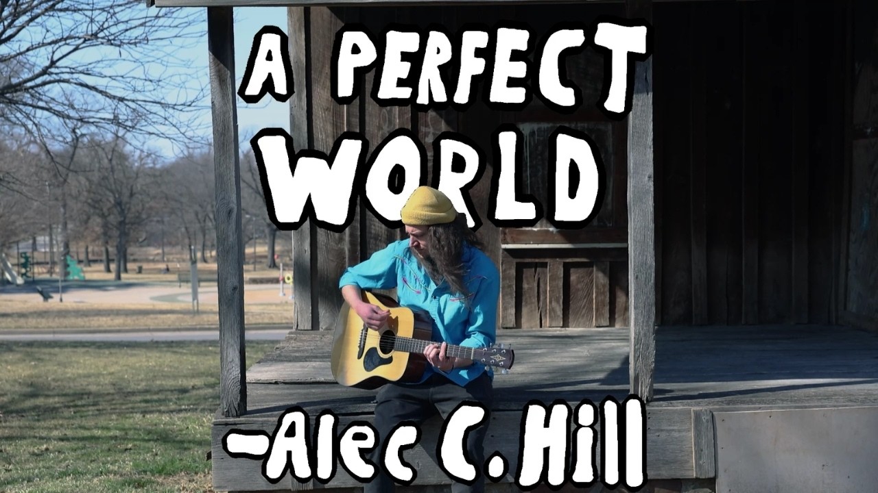 RAS - Alec C. Hill - A Perfect World