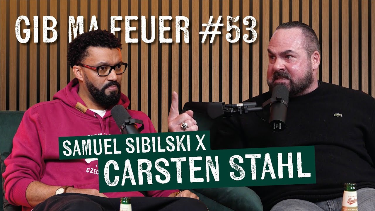 GIB MA FEUER #53 - CARSTEN STAHL über das schlimmste Thema