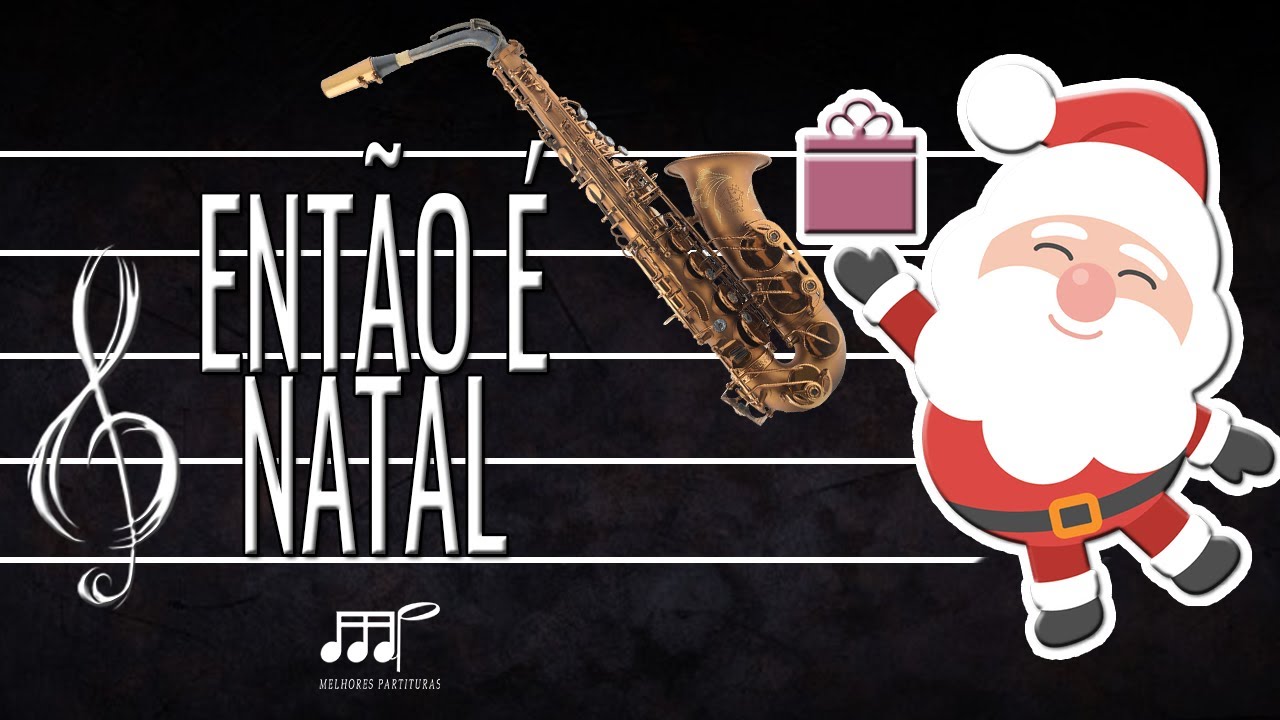 Partitura - Então É Natal - Sax Alto (Eb)