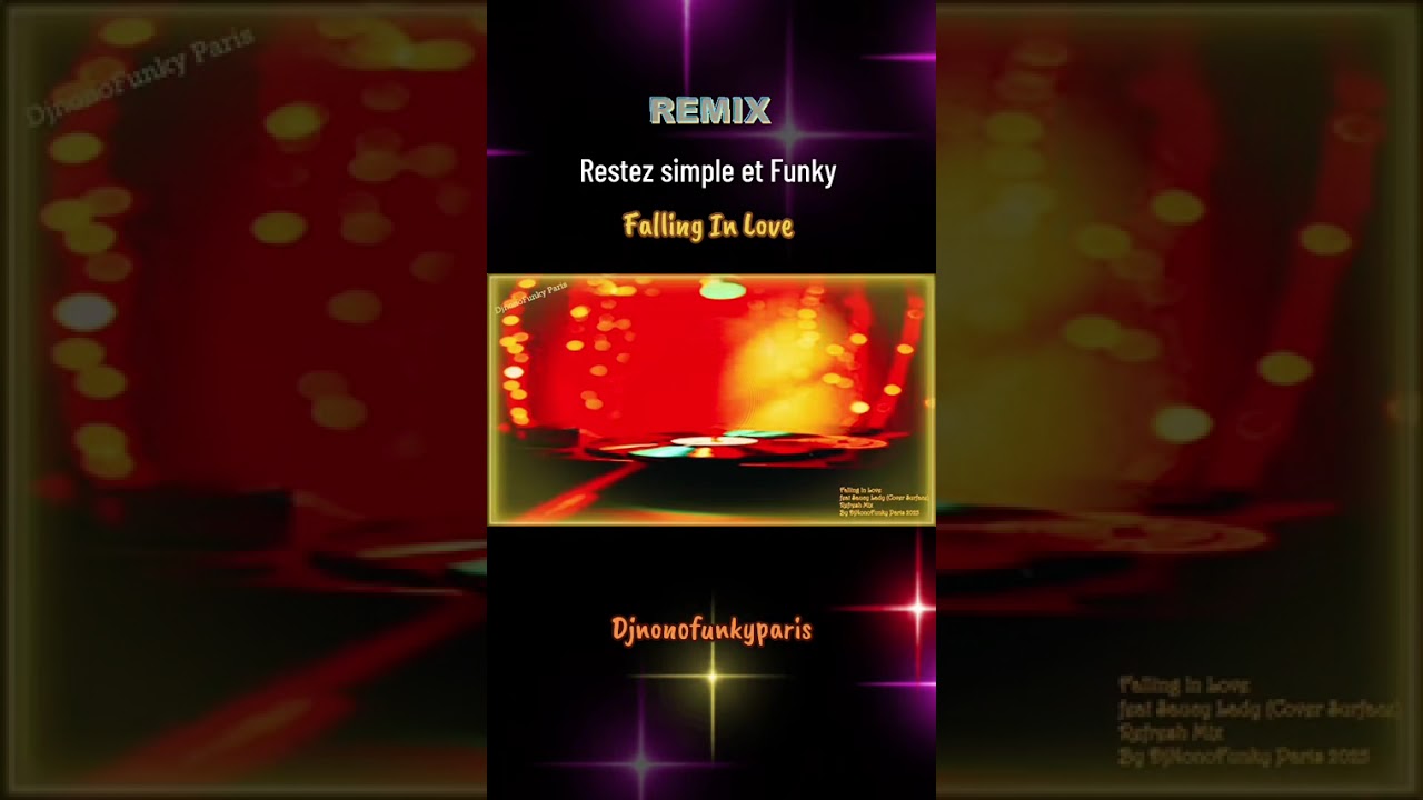 Falling In Love VS Saucy Lady Refresh Mix By Djnonofunkyparis 
