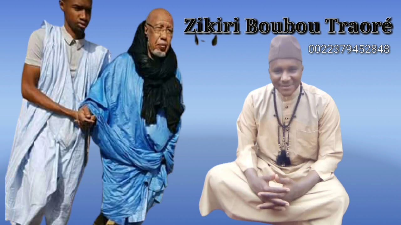 Zikiri Boubou Traoré Bouye Haïdara 🦁