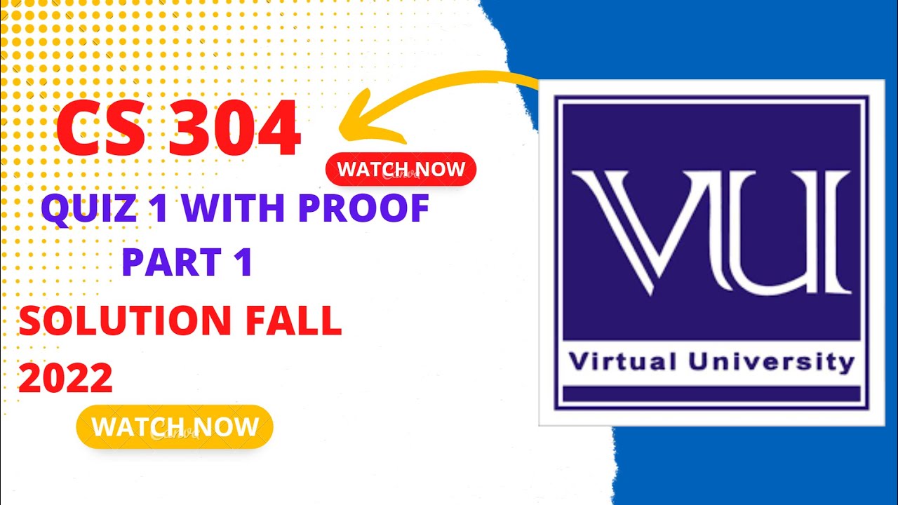 CS304  QUIZ 1 WITH PROOF PART 1|OOB CS304 QUIZ 1
