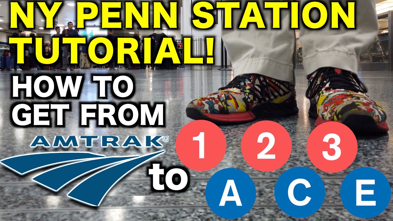 WALKTHROUGH: Amtrak to the Subway @ New York Penn Station