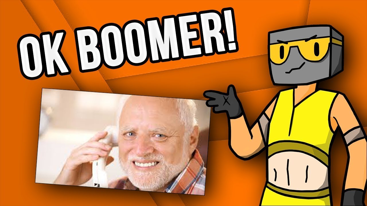 OK Boomer!