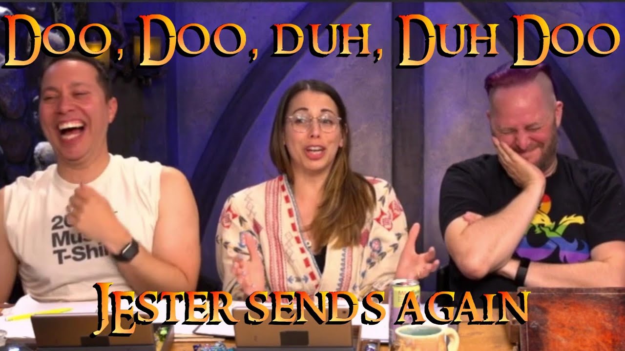 Critical Role - C2 Jester sends again 