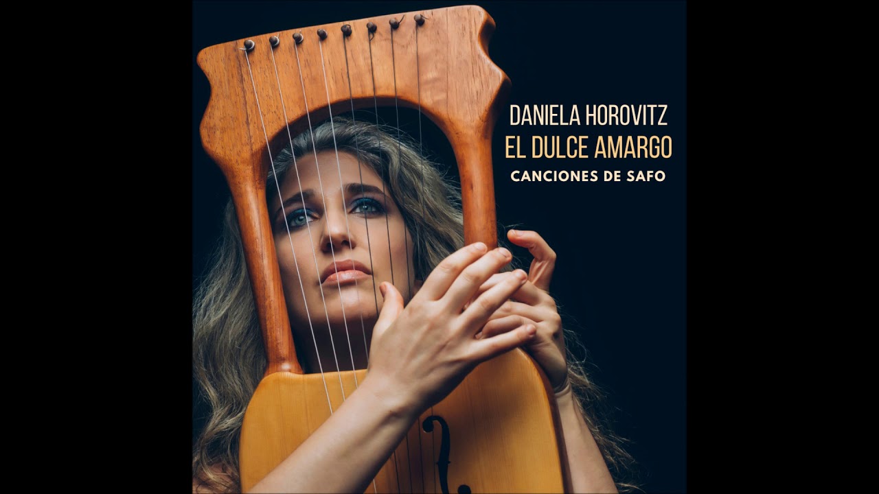4- De Verdad morir yo quiero (Letra: Safo de Lesbos/ Música: Daniela Horovitz)