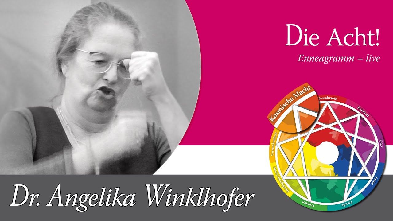 Enneagramm Typ Acht (8) – Enneagramm Grundlagen mit Angelika Winklhofer