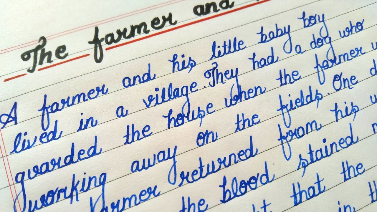 Story:The farmer and the dog in english || Beautiful calligraphy cursive handwriting