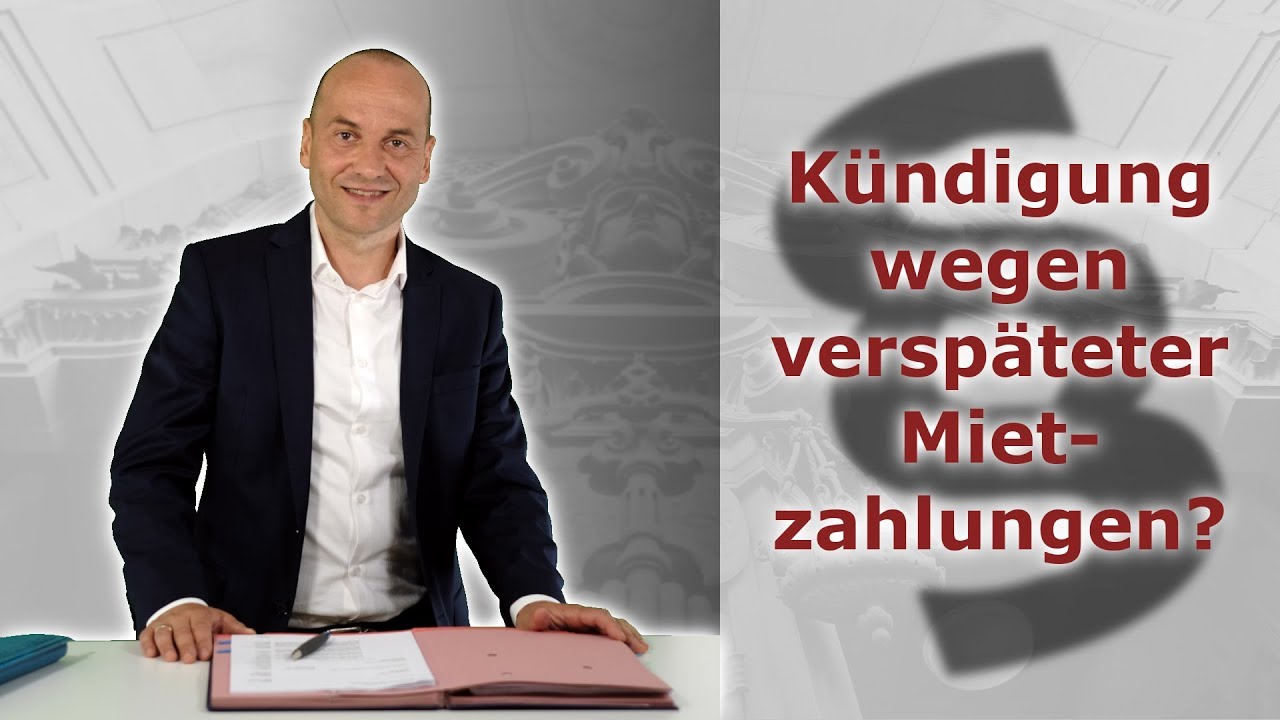 Können verspätete Mietzahlungen zur Kündigung führen? | Fachanwalt für Mietrecht