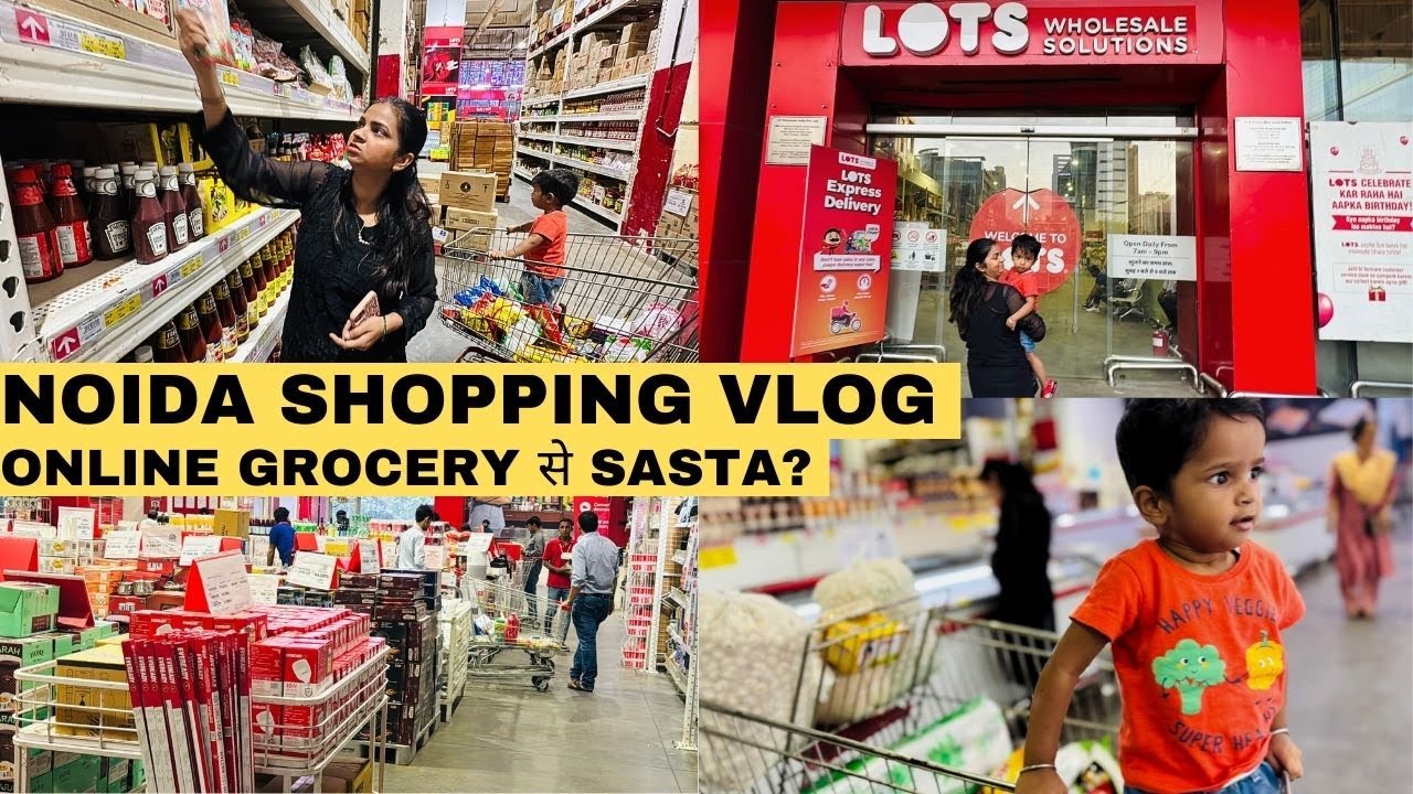 LOTS wholesale Noida | Monthly Grocery Shopping | ROJA Couple | Online se Sasta Store? #noidavlog