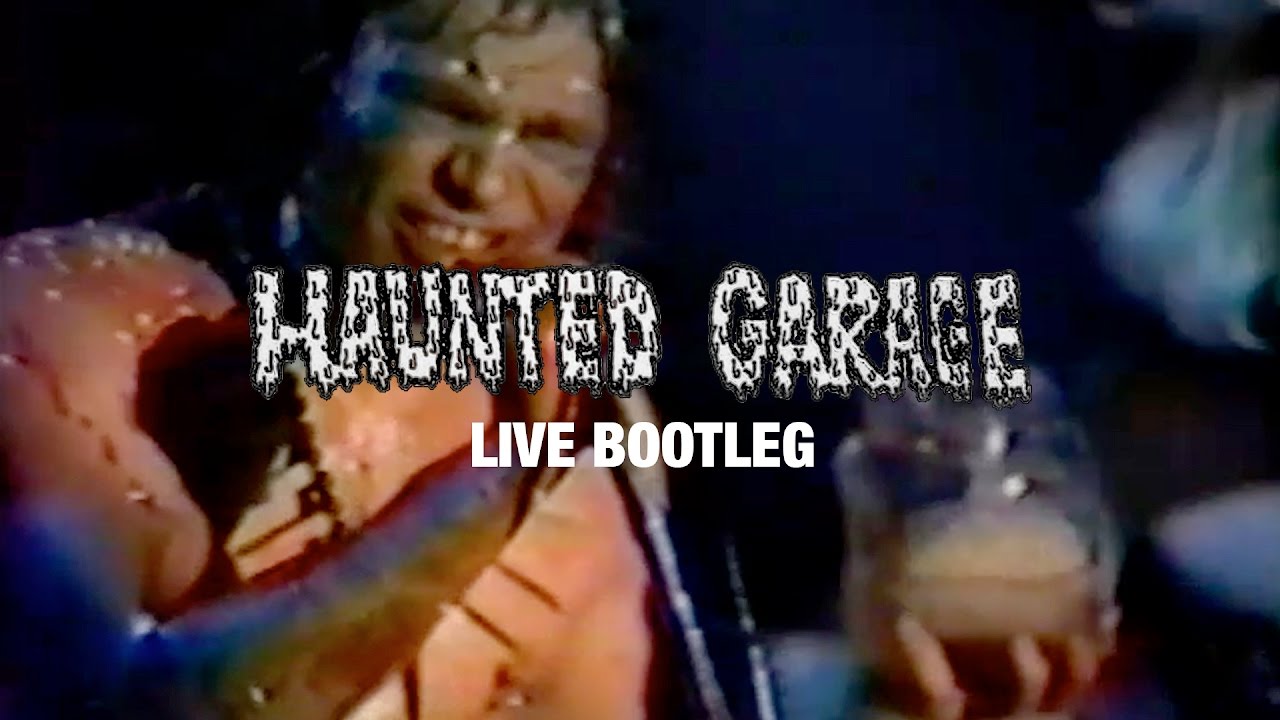 Haunted Garage - 1990 full live show (LIVE BOOTLEG)