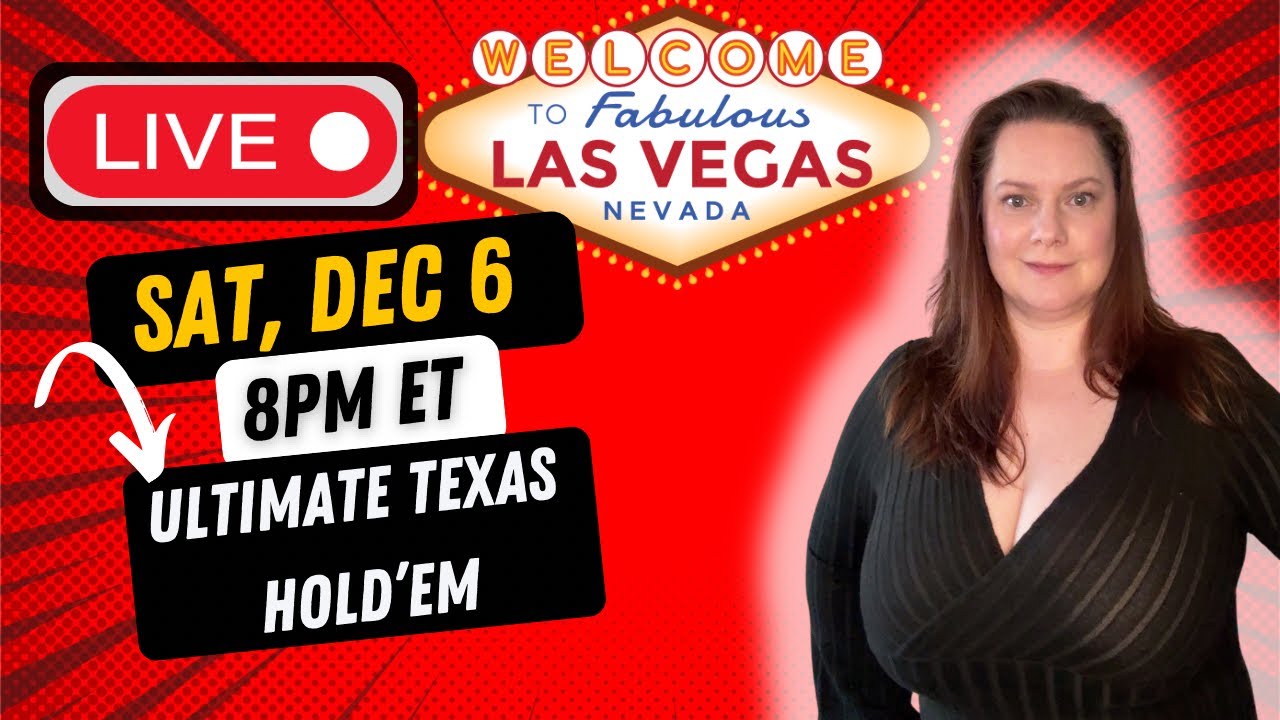 LIVE Ultimate Texas Hold ‘Em! Sat Dec 6 8pm eastern 🍀🍀