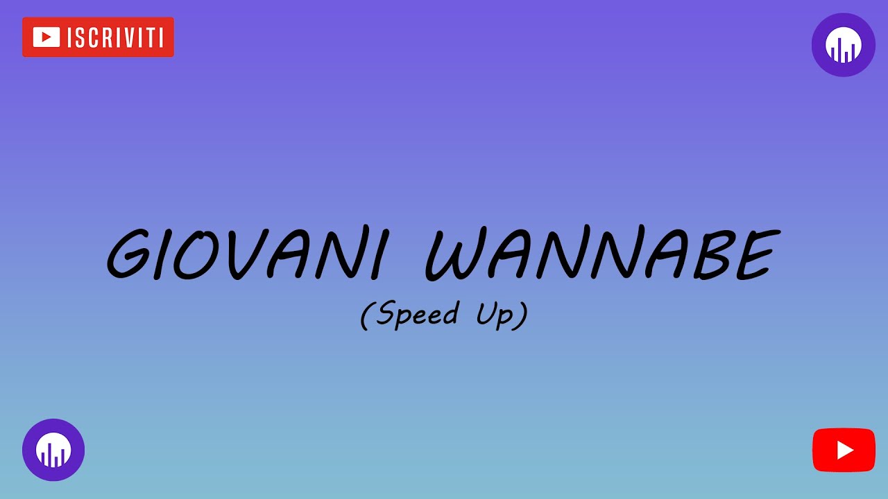 pinguini tattici nucleari - giovani wannabe Speed Up Song
