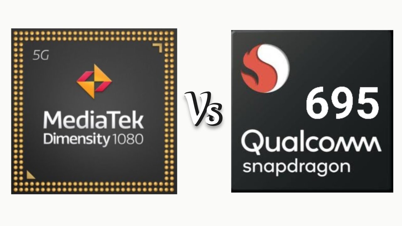 MediaTek Dimensity 1080 Vs Qualcomm Snapdragon 695