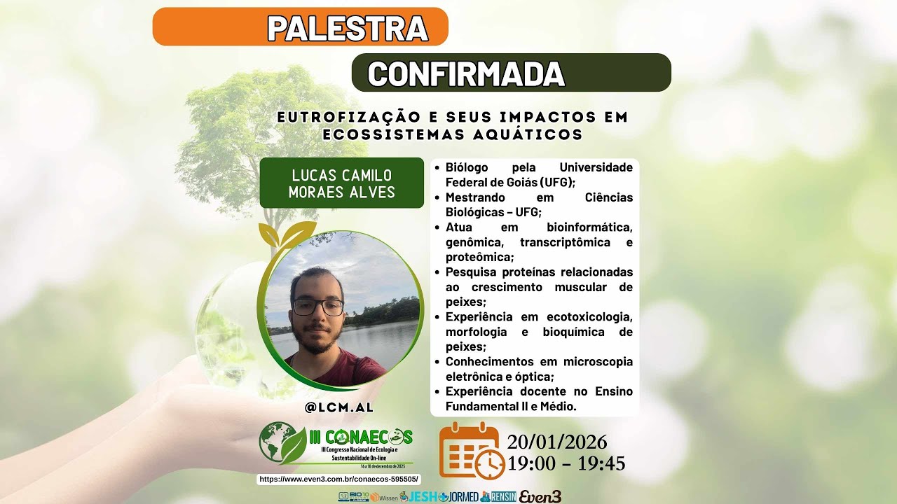 Palestra: Eutrofização e seus Impactos em Ecossistemas Aquáticos