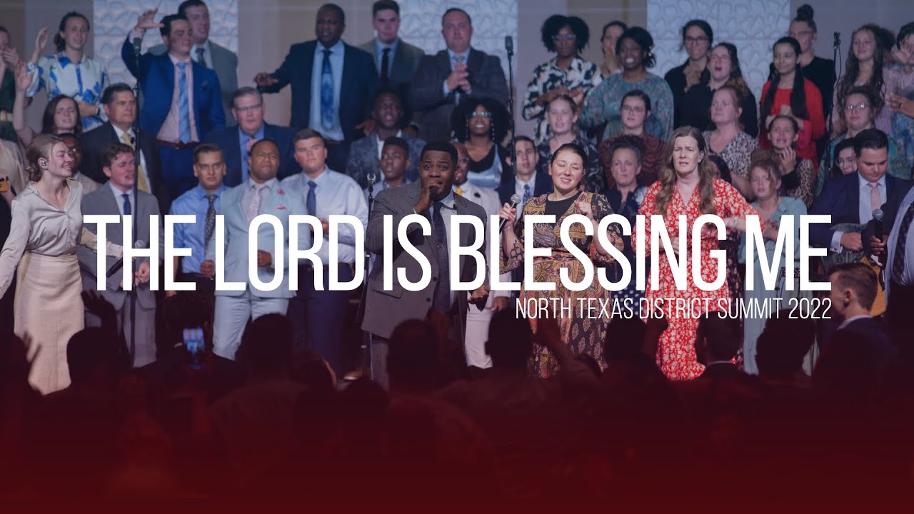 The Lord is Blessing Me - North Texas Summit 2022 Mass Choir