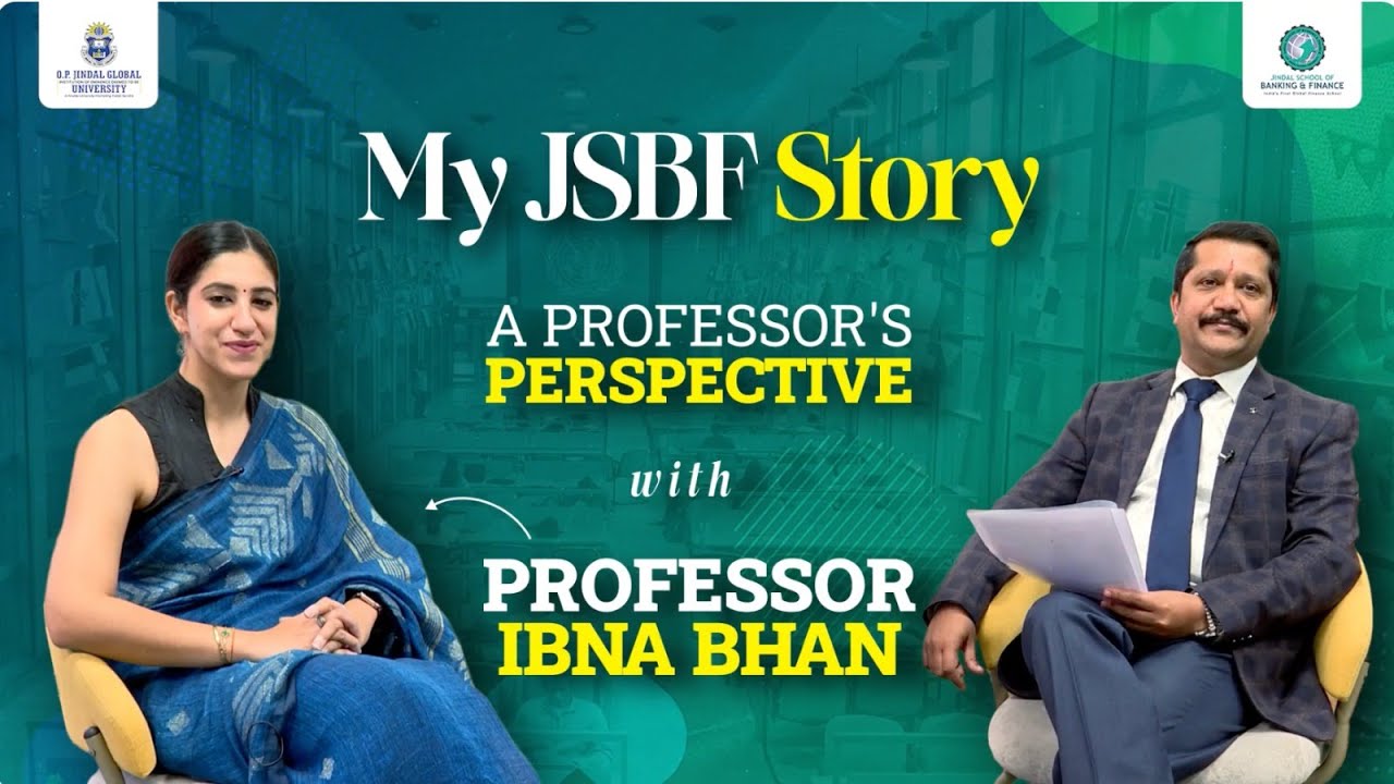 My JSBF Story : Prof. Ibna Bhan shares insights into the B.Com. (Hons.) Capital Markets programme