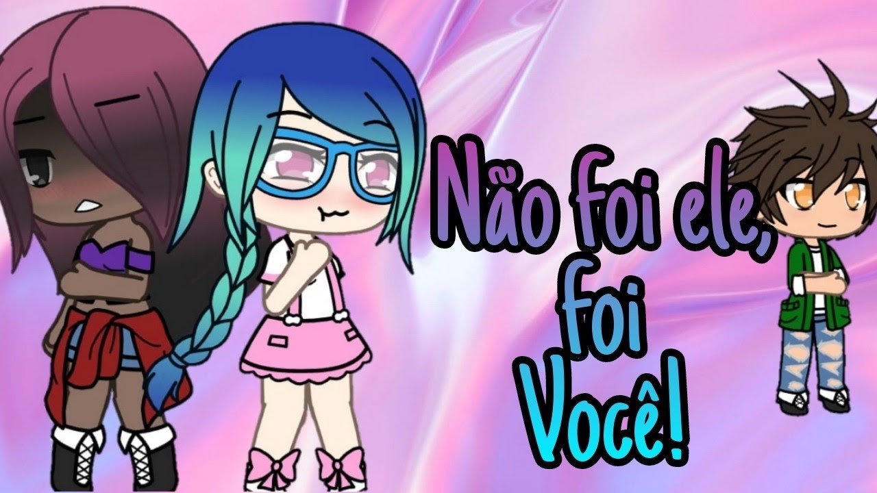 Não foi ele, foi você! / Mini filme / parte única (yuri)