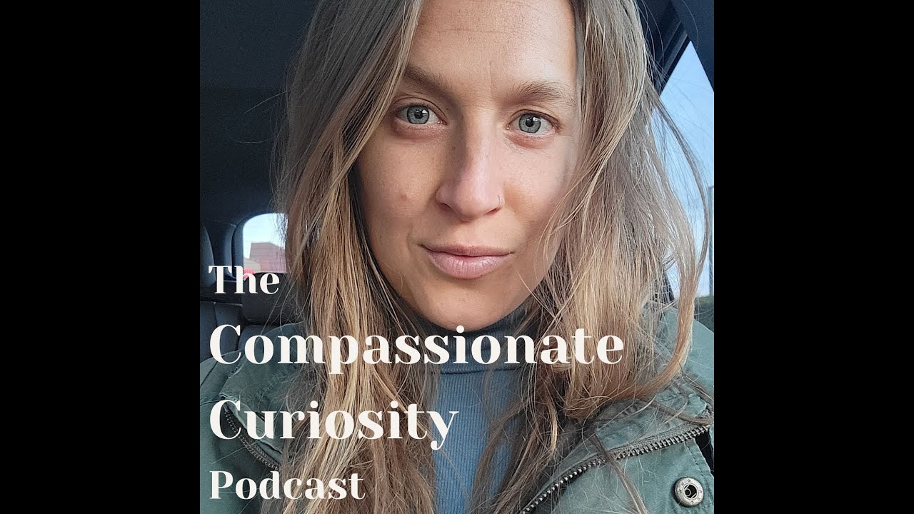 Ep 52: One Year of Compassionate Curiosity: Learning to Meet What’s Here