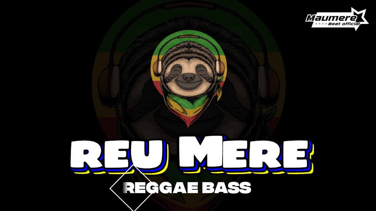 REU MERE TERBARU🌴REGGAE BASS||MAUMERE BEAT OFFICIAL 🌴