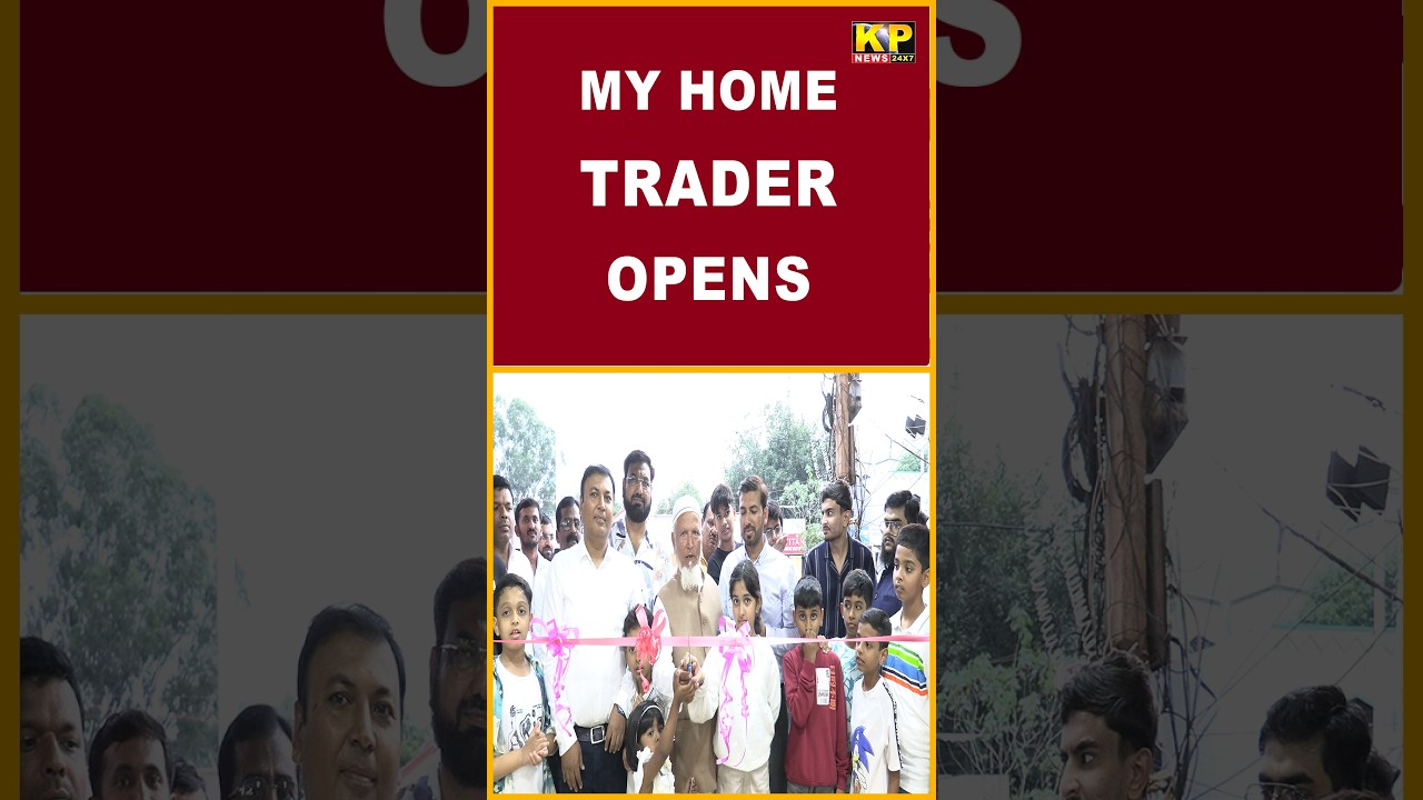 Bidar News | Grand Opening of MY HOME TRADER at Ambedkar Circle.