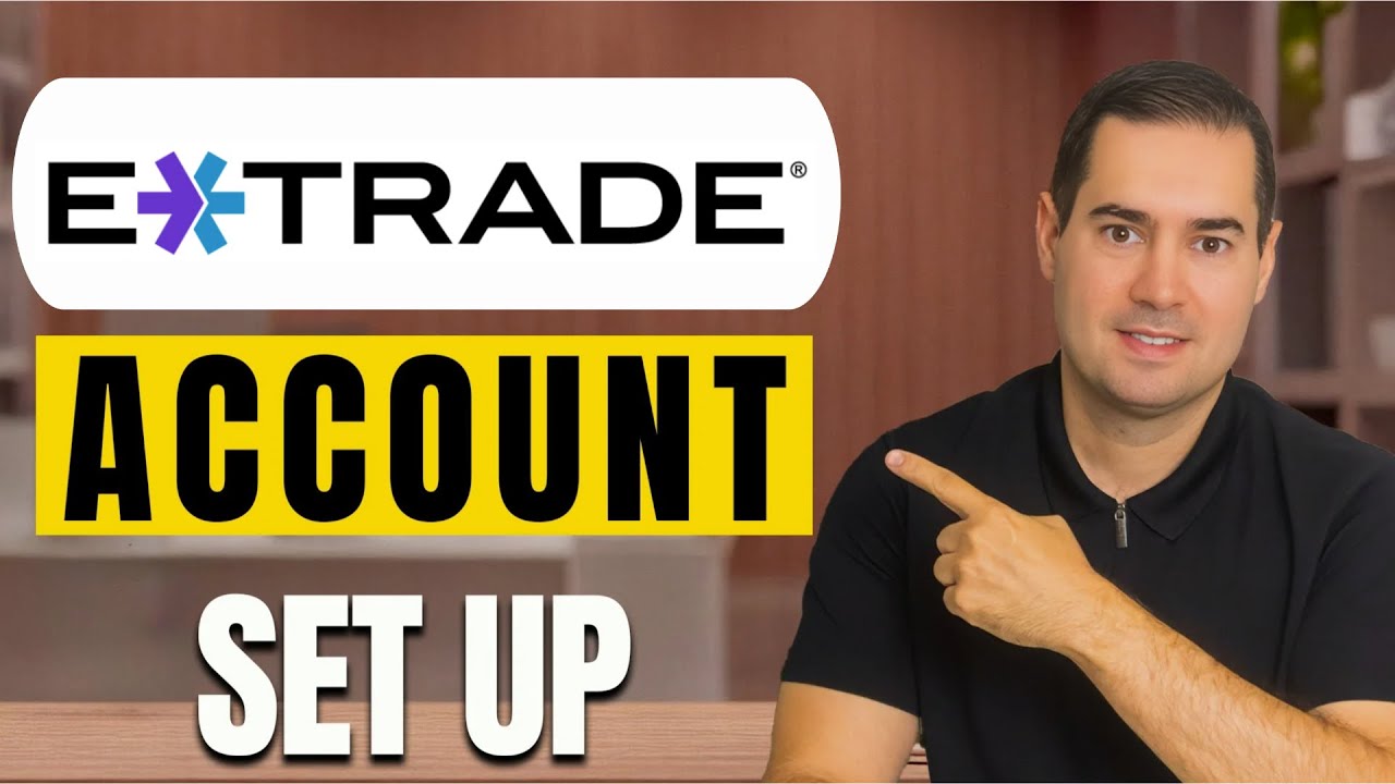 Как открыть брокерский счет на ETRADE: пошаговое руководство