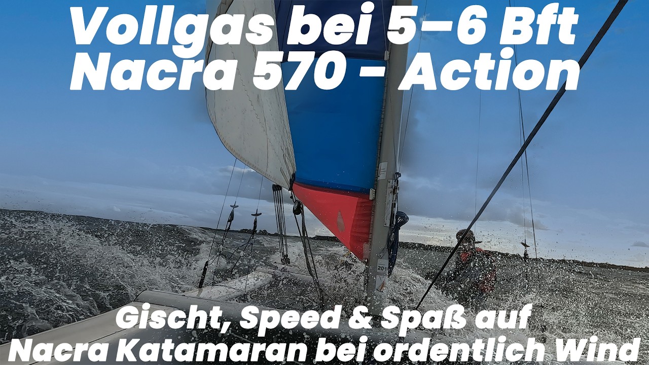 Nacra 570 Katamaran bei 5–6 Bft – Rasanter Ostsee-Törn vor Kiel-Schilksee