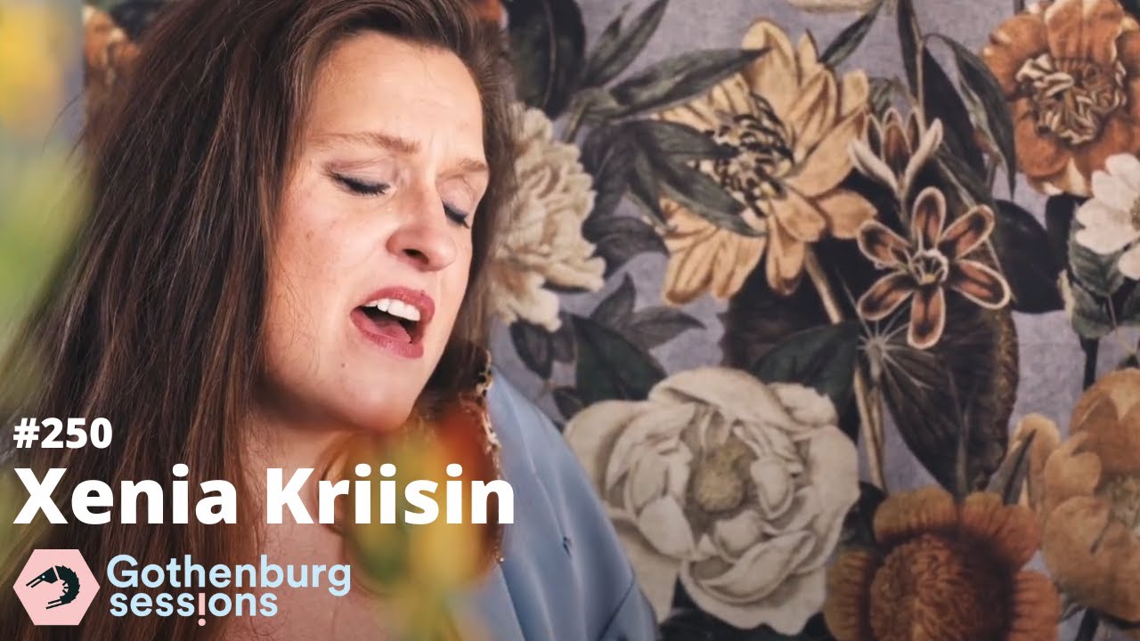 Xenia Kriisin - Dyngan // Gothenburg Sessions 