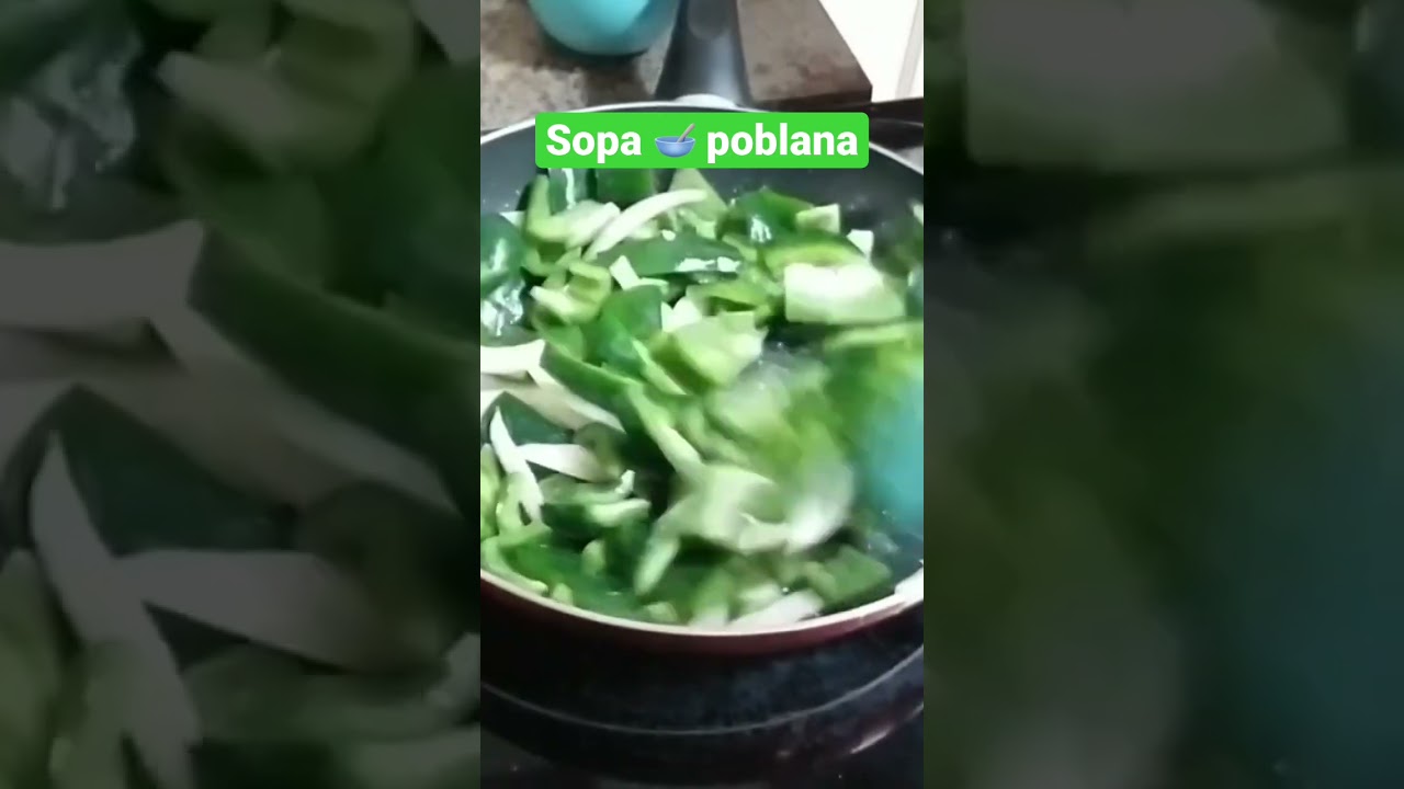 Sopa Poblana | Poblano Pepper Soup Full recipe in @festejandoconale100
