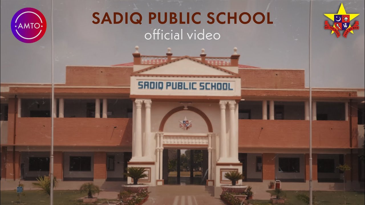 Sadiq Public School -  Full Official Video (2022)