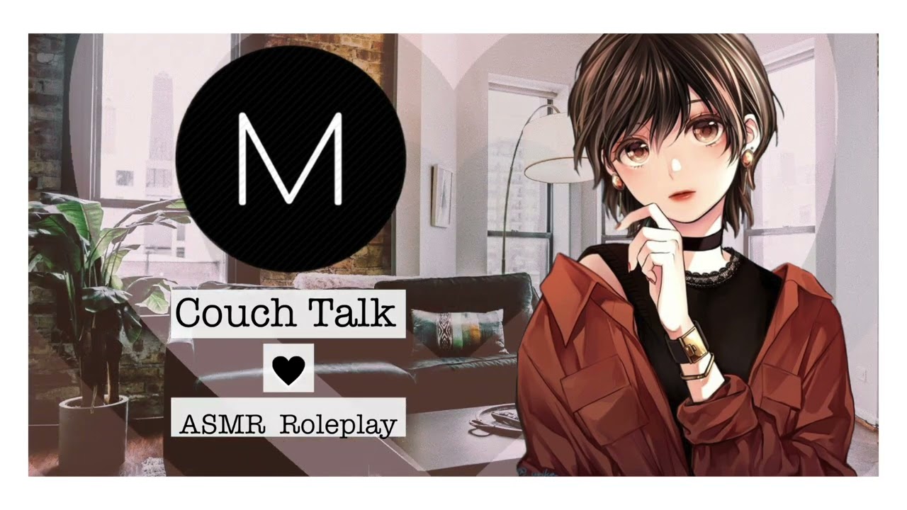 ASMR Roleplay: Couch Talk [Dinner At A Friend’s Place], [F4F], [Blind Listener], [F2L], [Kiss]
