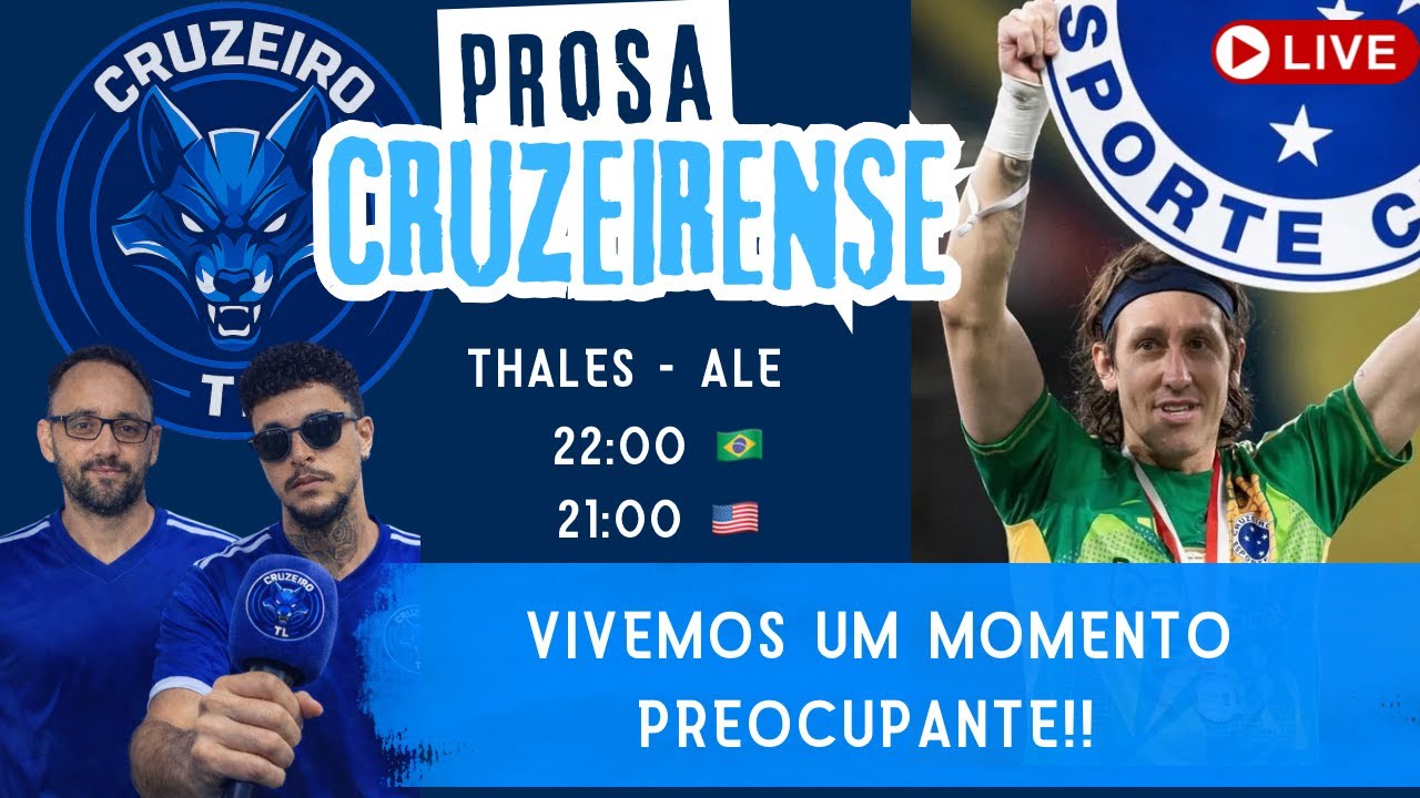🔵 PROSA CRUZEIRENSE AO VIVO! Debate sobre o momento do Cruzeiro | Notícias e Análises do Cabuloso
