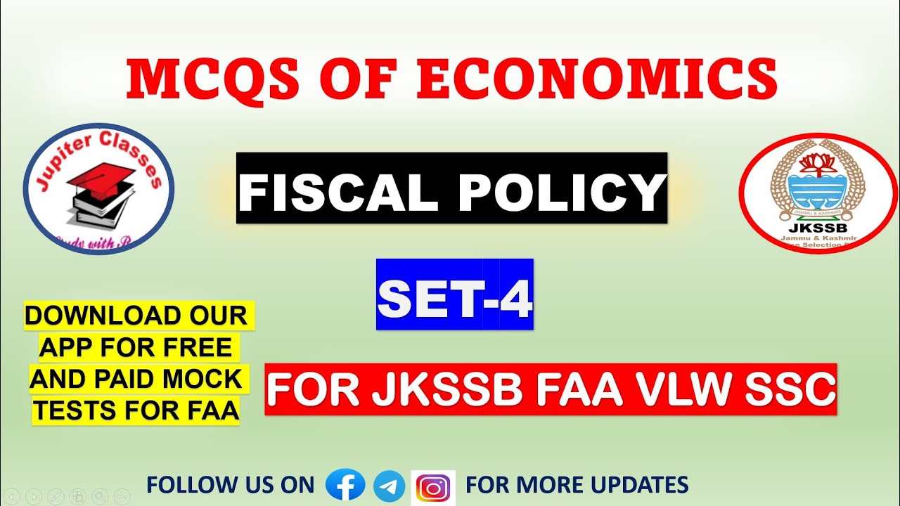 Set-04 || MCQS OF ECONOMICS|| FISCAL POLICY || FAA | JKSSB #jkssbfaa  #vlw #faaupdate