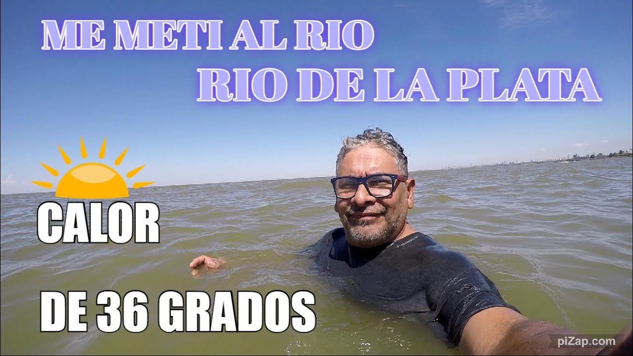 ☀️Me meti al Rio de la plata con🌡 36 grados de calor