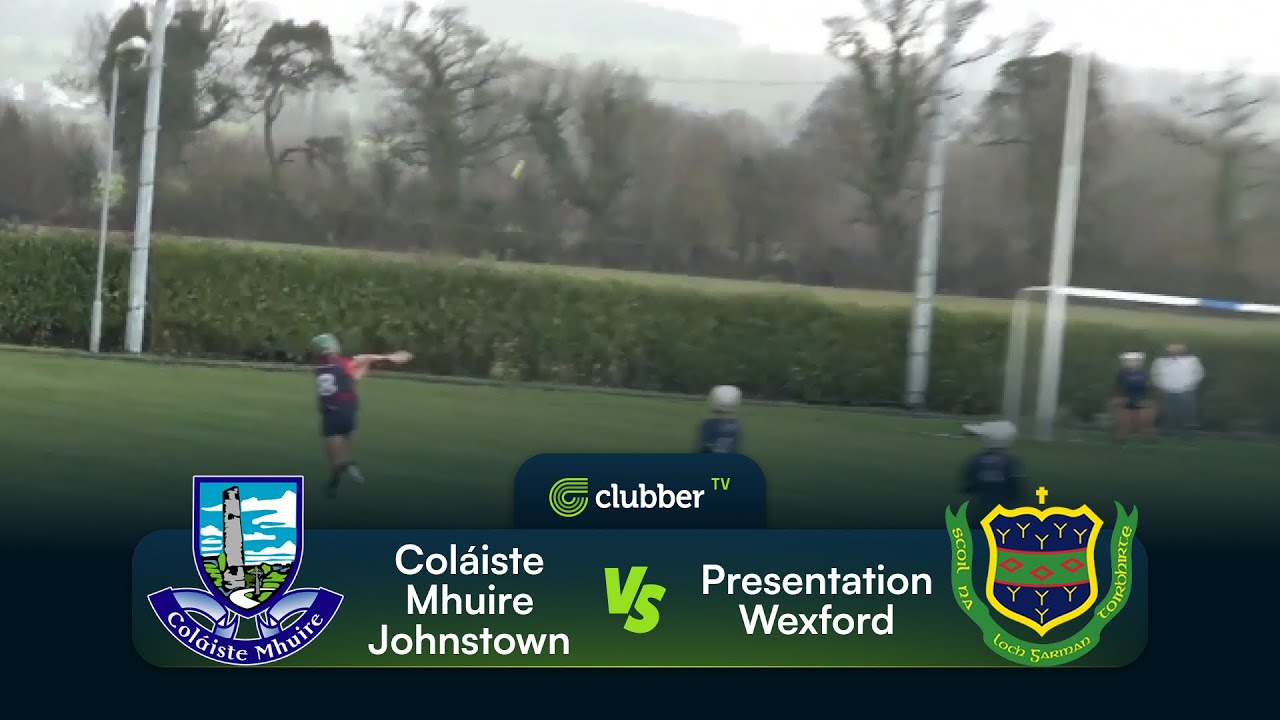 Coláiste Mhuire Johnstown vs Presentation Wexford | Leinster Junior B Camogie Final | 17/01/26
