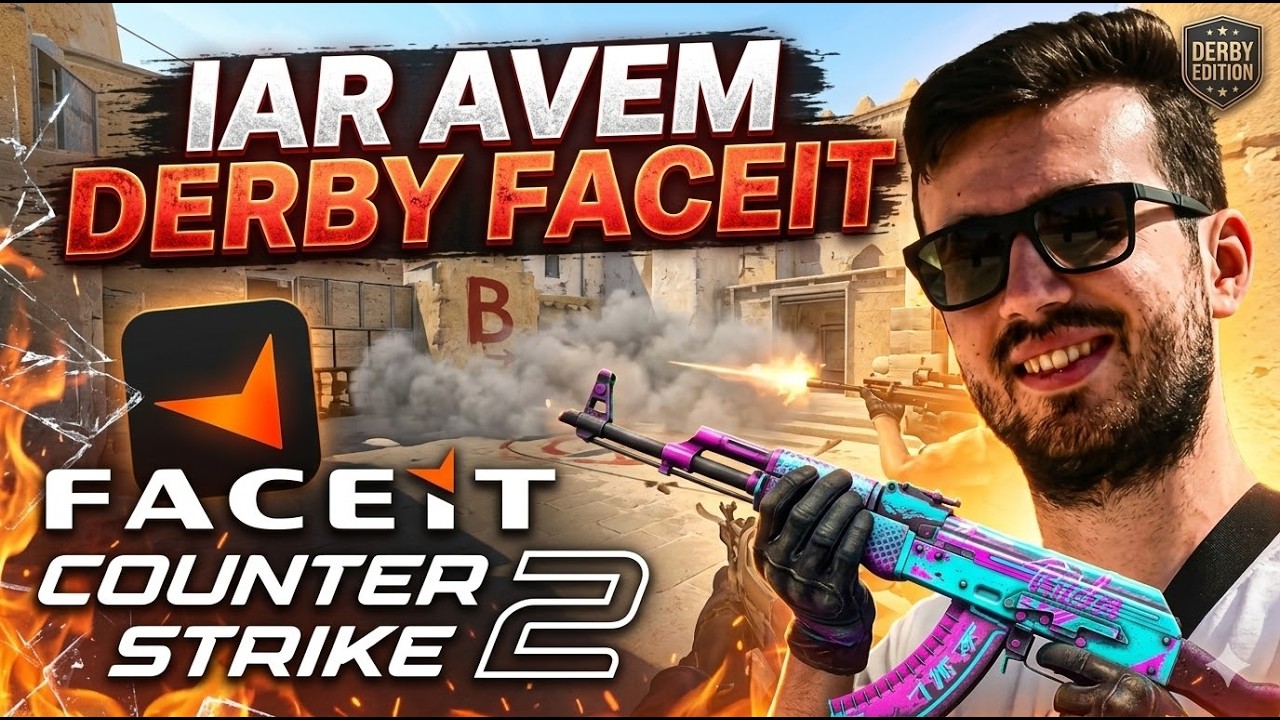 [CS2] IAR AVEM DERBY?
