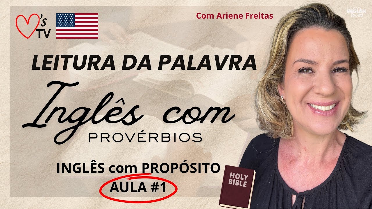 Estude INGLÊS Usando PROVÉRBIOS da BÍBLIA  - Método SIMPLES e PODEROSO