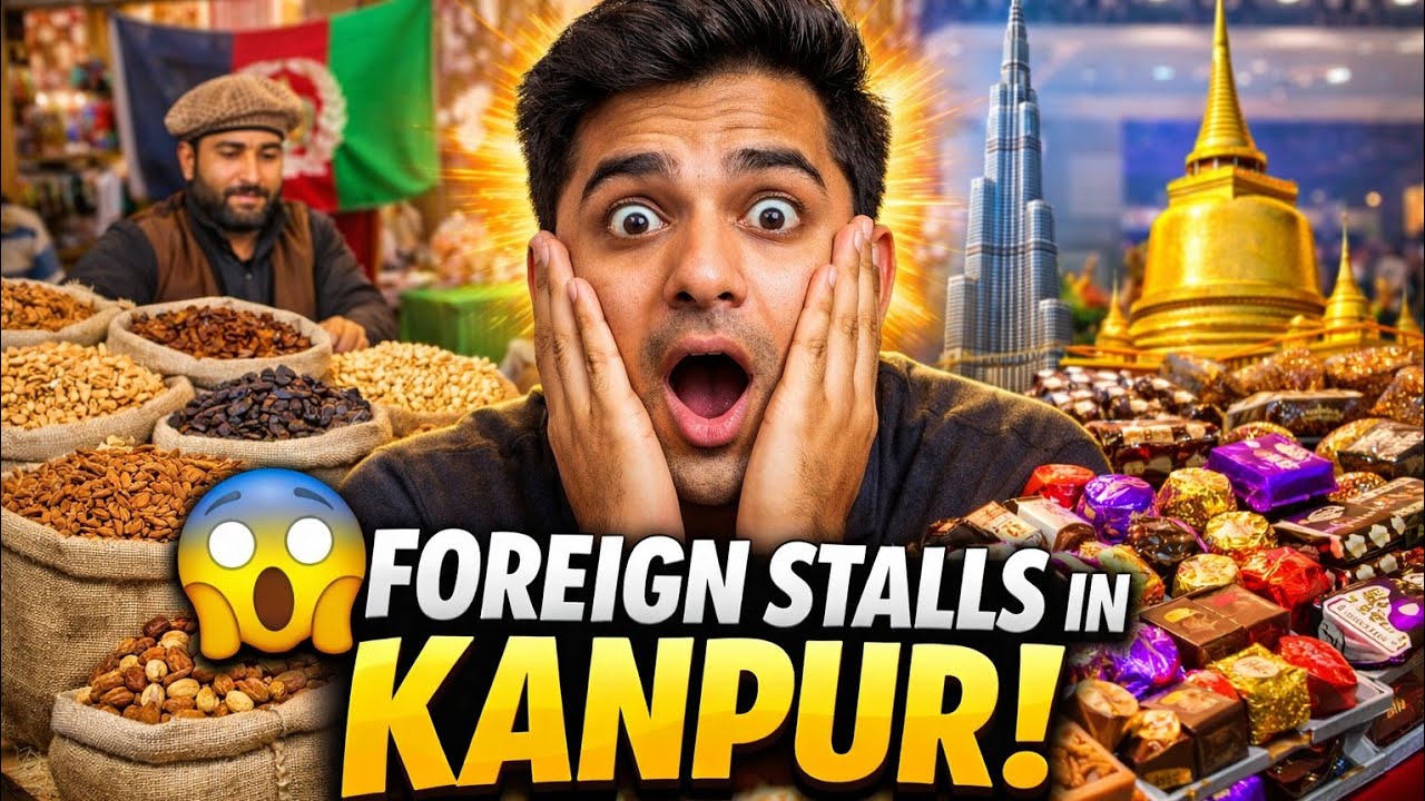 Kanpur Mai Dubai, Afghanistan Aur bangkok Ek Sath 😱 || International Mega Trade Fair 2026