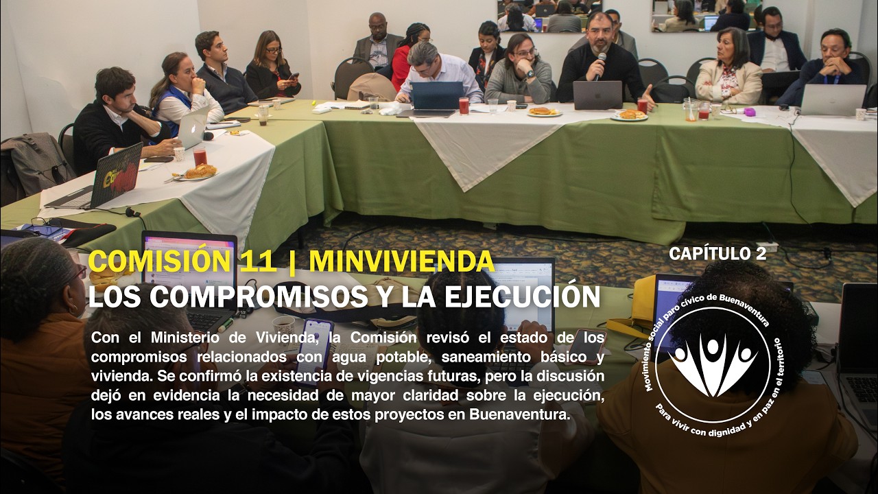 Comisión 11 | Cap 2 | MINVIVIENDA | 2025 | MSPCB | Buenaventura |
