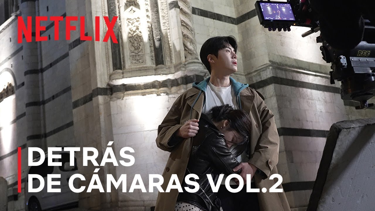 ¿Cómo se traduce este amor? | Detrás de cámaras: Vol. 2 – Italia y Corea | Netflix