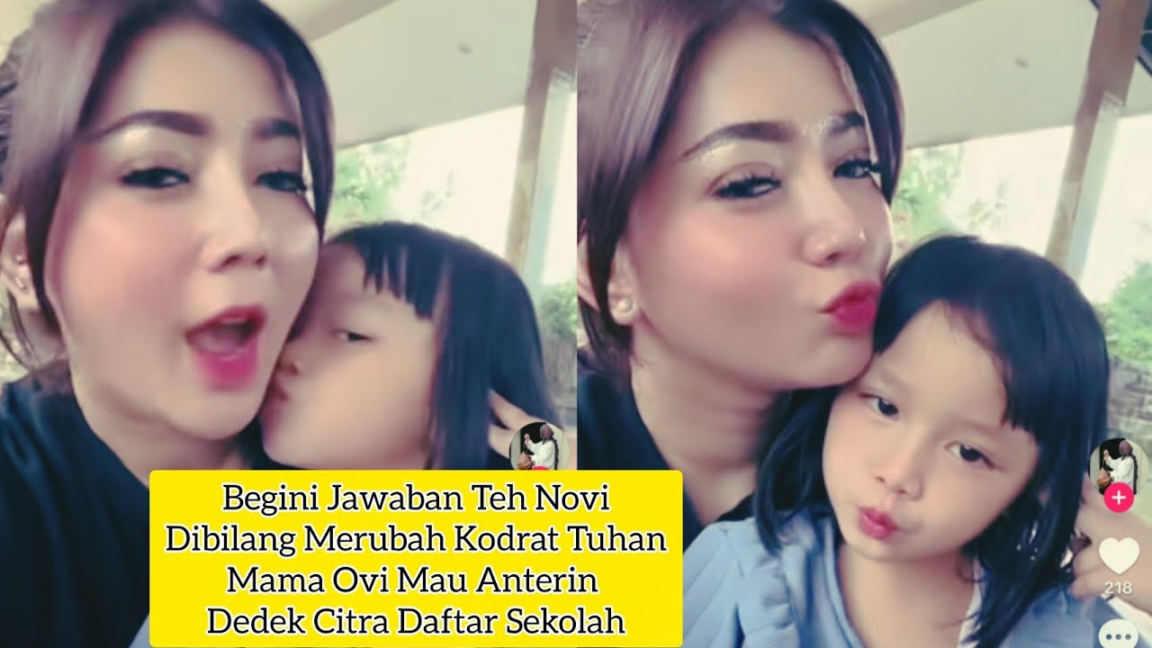 BEGINI JAWABAN TEH NOVI DIBILANG MELAWAN KODRAT TUHAN MAMA OVI MAU ANTERIN DEDEK CITRA MASUK SEKOLAH