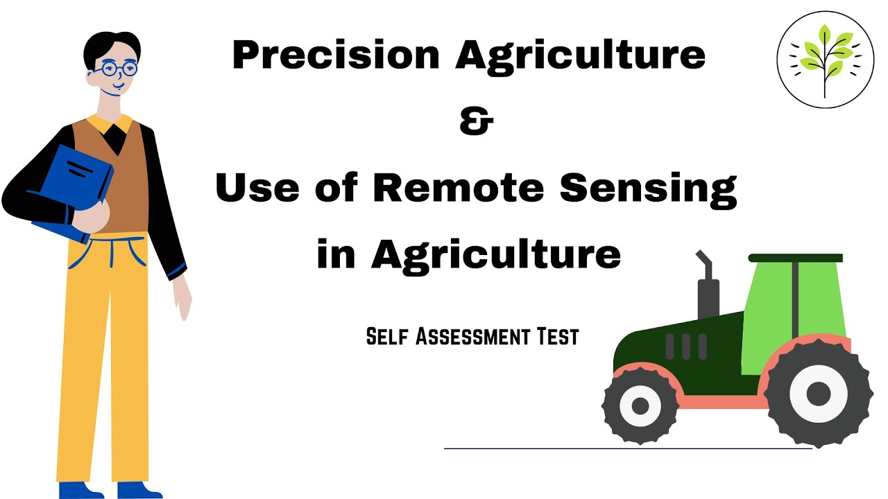 Precision Agriculture and use of Remote sensing in Agriculture #precisionagriculture #remotesensing
