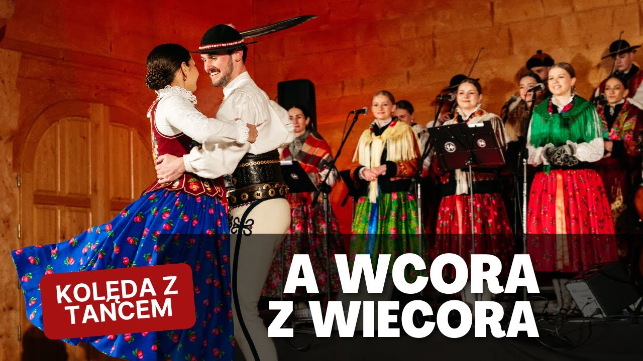 KLT - A wcora z wiecora - kolęda z tańcem