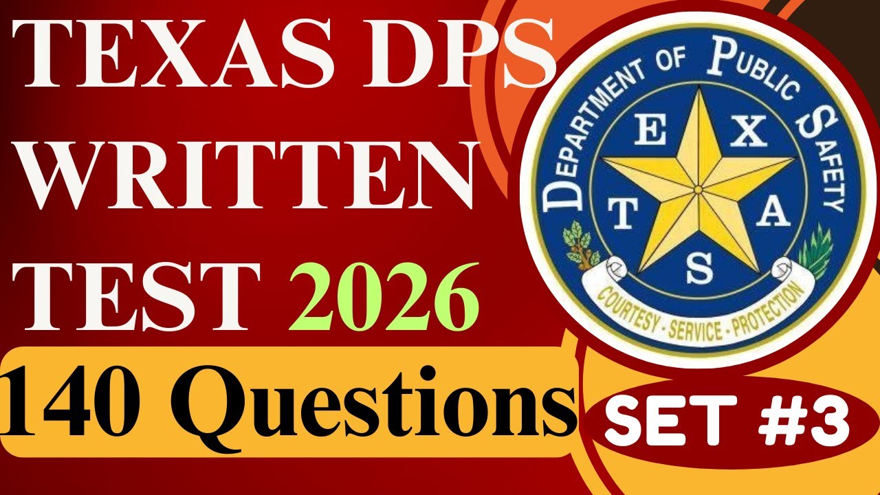 Texas Practice Test 2026 - SET 3 - DPS Permit Practice Test 2026 - 140 questions