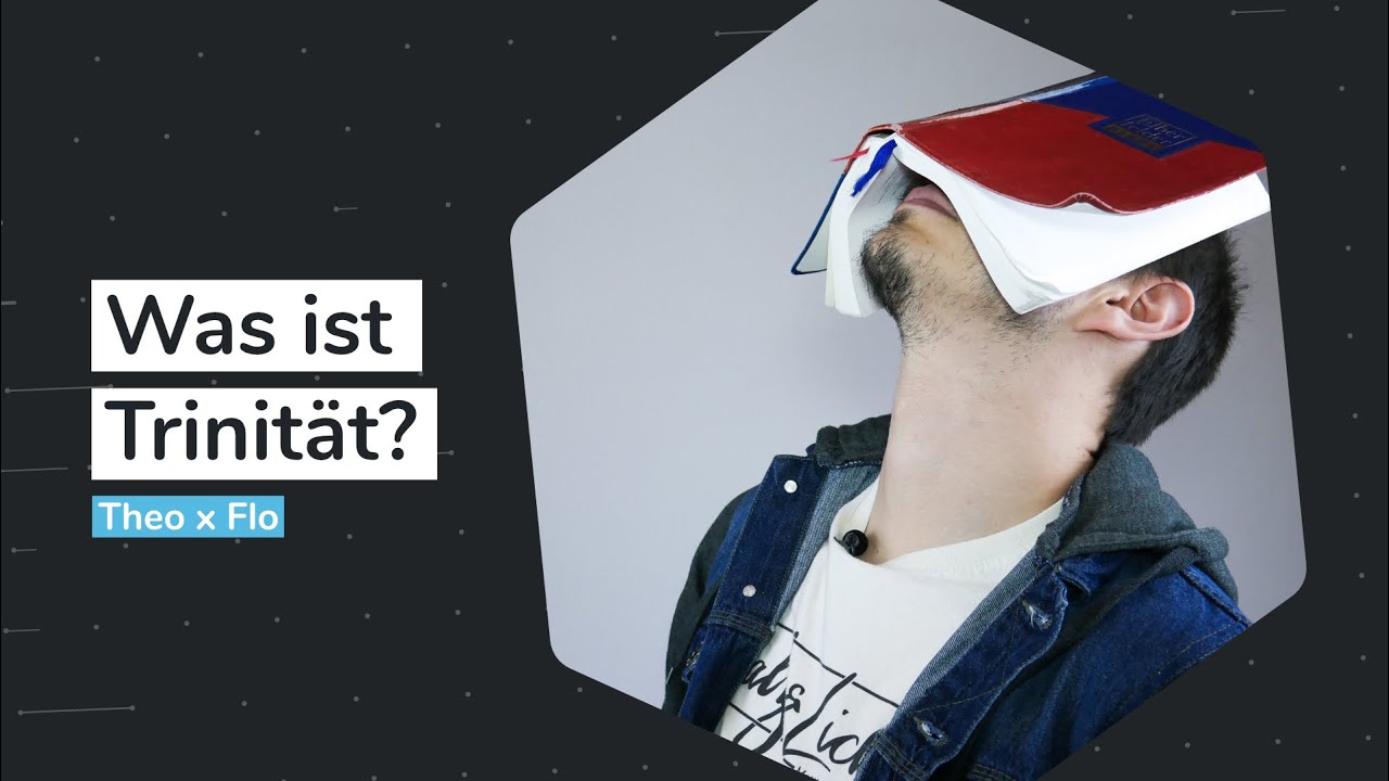 Was ist Trinität?